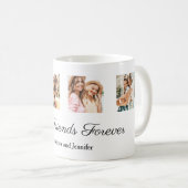 Beste Freunde für immer personalisierte Foto-Colla Kaffeetasse (VorderseiteRechts)