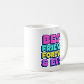 Beste Freunde für immer und ewig Kaffeetasse (VorderseiteRechts)