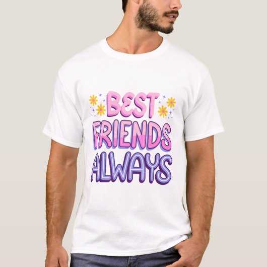 Beste Freunde immer T-Shirt (Vorderseite)