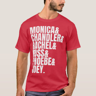 Beste Freunde wie Rachel Ross Joey Monica Chandler T-Shirt
