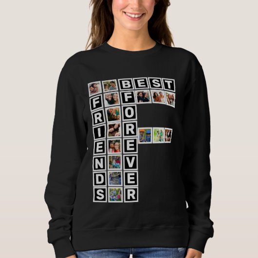 BESTE FREUNDIN Best Friends Forever 15 Collage Tem Sweatshirt (Vorderseite)