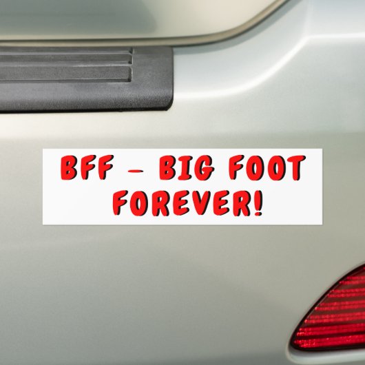 BESTE FREUNDIN Big Foot Forever Autoaufkleber (Auf Auto)