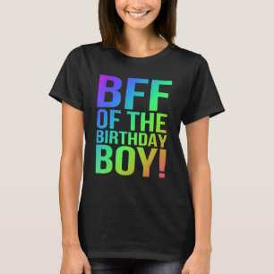 beste Freundin des Geburtstagsjungen My Birthday B T-Shirt
