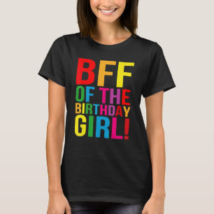BESTE FREUNDIN des Geburtstagsmädchens Es ist mein T-Shirt