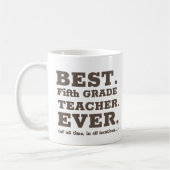 Beste Fünfte Klasse Lehrer je Kaffeepause Tasse (Links)