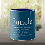 Beste Funktion, Uncle Ever Fun Definition Blau Zweifarbige Tasse<br><div class="desc">Personalisieren Sie Ihre speziellen,  bevorzugten Funcle oder Onkel,  um ein einzigartiges modernes Geschenk zu schaffen. Eine perfekte Art,  ihm zu zeigen,  wie phantastisch er jeden Tag ist. Entwickelt von Thisisnotme©</div>