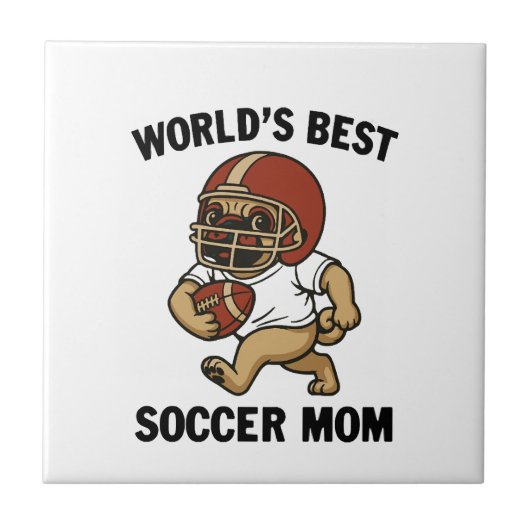BESTE FUSSBALLMUTTER DER WELT - PUG-SPIELERIN FLIESE (Vorderseite)