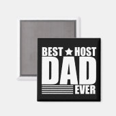 Beste Gastgeberin je glückliche Väter Tagesgeschen Magnet (Vorderseite/Rückseite)