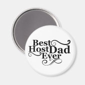 Beste Gastgeberin je glückliche Väter Tagesgeschen Magnet (Vorderseite/Rückseite)