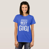 Beste Gigi T-Shirt (Vorne ganz)