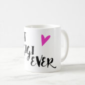 Beste Gigi überhaupt Kaffeetasse (VorderseiteRechts)
