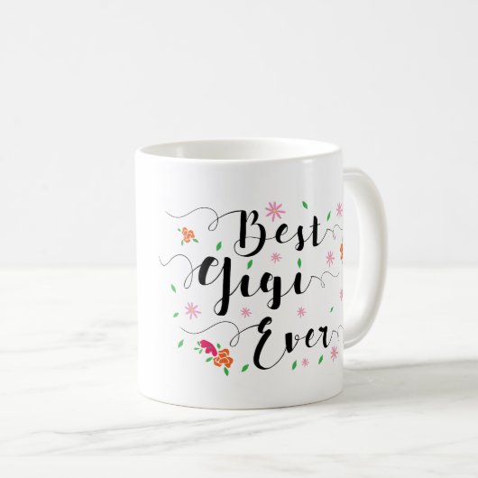 Beste Gigi überhaupt Tasse (VorderseiteRechts)