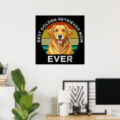 Beste Golden Retriever-Mutter überhaupt Poster (Heimbüro)