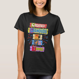 Beste Grandude aller Zivilisationen der Welt beste T-Shirt