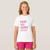 Beste Große Schwester mit rosa Text Girls T-Shirt (Vorne ganz)