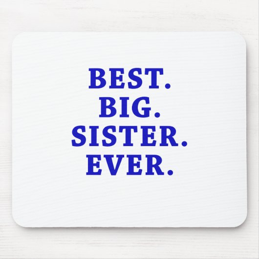 Beste große Schwester überhaupt Mousepad (Vorne)
