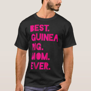 Beste Guinea Schweinefleisch Mama Damen Pet Lover  T-Shirt