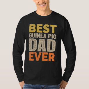 Beste Guinea Schweinefleisch Vater Ever Funny Spri T-Shirt