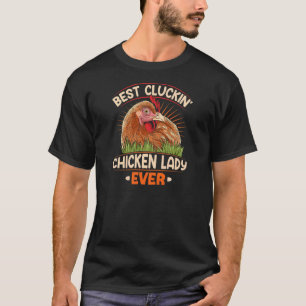 Beste Hühnchen-Dame aller Zeiten Pun für eine C T-Shirt