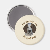 Beste Hunde werden gerettet - Beagle Magnet (Vorderseite/Rückseite)