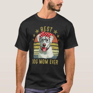 Beste Hundemutter Aller Zeiten Labrador Retriever  T-Shirt