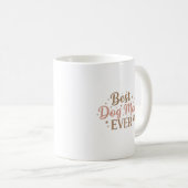 Beste Hundemutter überhaupt – Petful Mutter Gesche Kaffeetasse (VorderseiteRechts)