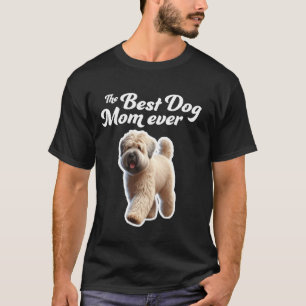 Beste Hundemutter überhaupt Soft Coated Wheaten T T-Shirt