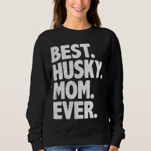 Beste Husky Mama Ever Funny Vintag Dog Momma Mutte Sweatshirt
