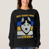 Beste Husky-Mama je 2 Sweatshirt (Vorderseite)