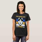 Beste Husky-Mama je 2 T-Shirt (Vorne ganz)