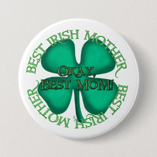 Beste Irische Mutter Knopf Button