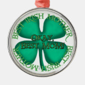 Beste Irish Mother Medal Metal Ornament (Vorne)