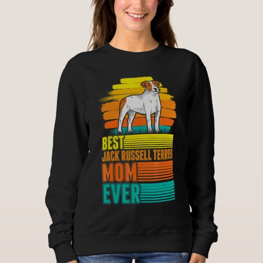 Beste Jack Russell Terrier-Mutter überhaupt Jack R Sweatshirt (Vorderseite)