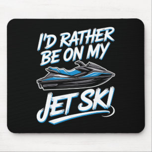 Beste Jet Ski Kunst für Männer Frauen Jet Ski fahr Mousepad