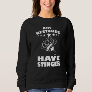 Beste Käfer haben einen Stachel für Imker und Apiu Sweatshirt