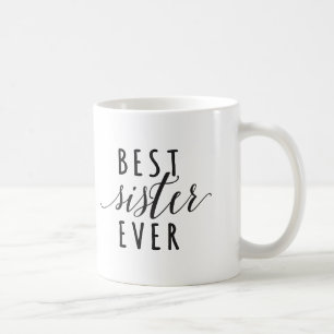 Beste Kaffee-Tasse der Schwester überhaupt Kaffeetasse