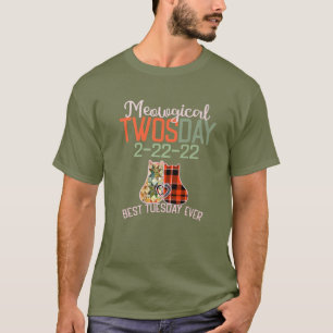 Beste Katze TUESDAY je MEOWGICAL TWOSDAY 2. Februa T-Shirt