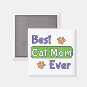 Beste Katzenmutter überhaupt Magnet (Vorderseite/Rückseite)