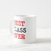 beste Klasse überhaupt Kaffeetasse (Vorderseite Links)