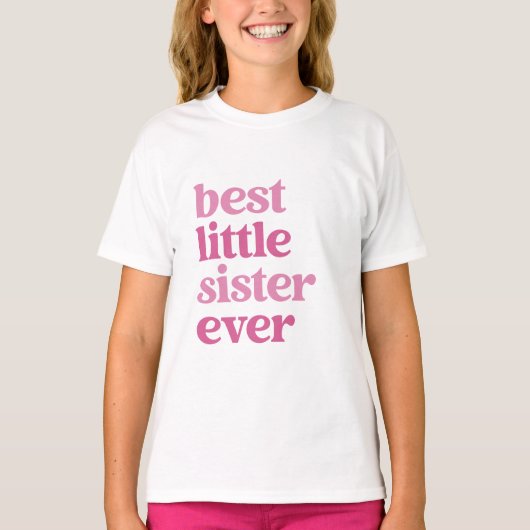 Beste kleine Schwester je mit rosa Text Girls T-Shirt (Vorderseite)