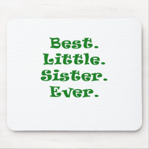 Beste kleine Schwester überhaupt Mousepad