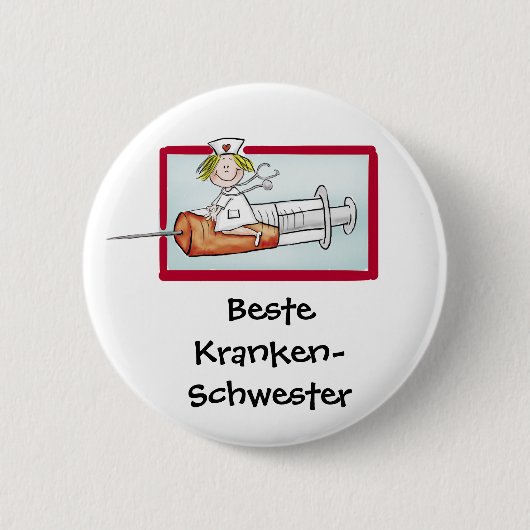 Beste Krankenschwester - Humorer Cartoon Nurse Button (Vorderseite)