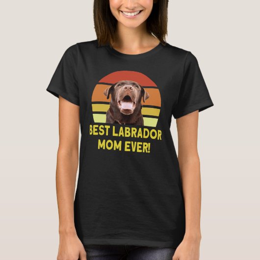 Beste Labrador-Mama je 168 T-Shirt (Vorderseite)