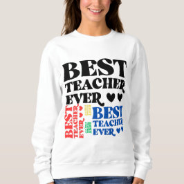 beste Lehrerin je Sweatshirt