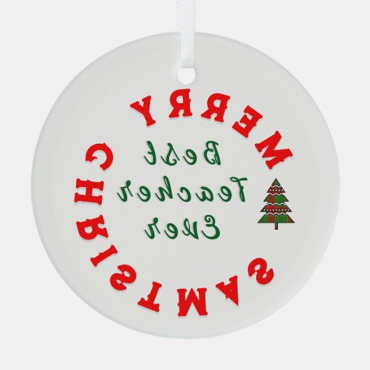 Beste Lehrerin je Weihnachten Vielen Dank für Ihr  Ornament Aus Glas (Rückseite)