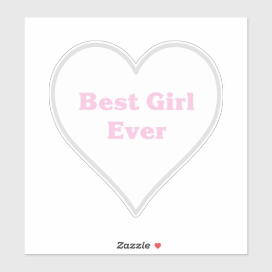 Beste Mädchen überhaupt Aufkleber (Blatt)