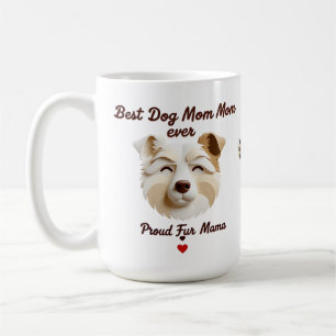 Beste Mama 15oz Tasse - Proud Fur Mama Geschenk fü