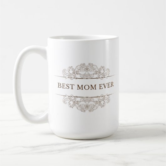 "Beste Mama aller Zeiten" Kaffeetasse (Links)