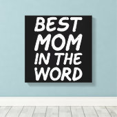 Beste Mama am Weltmüttertag 2025 Leinwanddruck (Insitu (Holzboden))