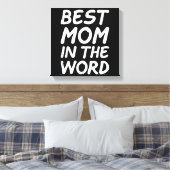 Beste Mama am Weltmüttertag 2025 Leinwanddruck (Insitu (Schlafzimmer))